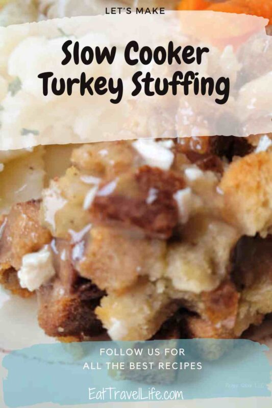 How to Make Turkey Stuffing In Slow Cooker - Eat Travel Life