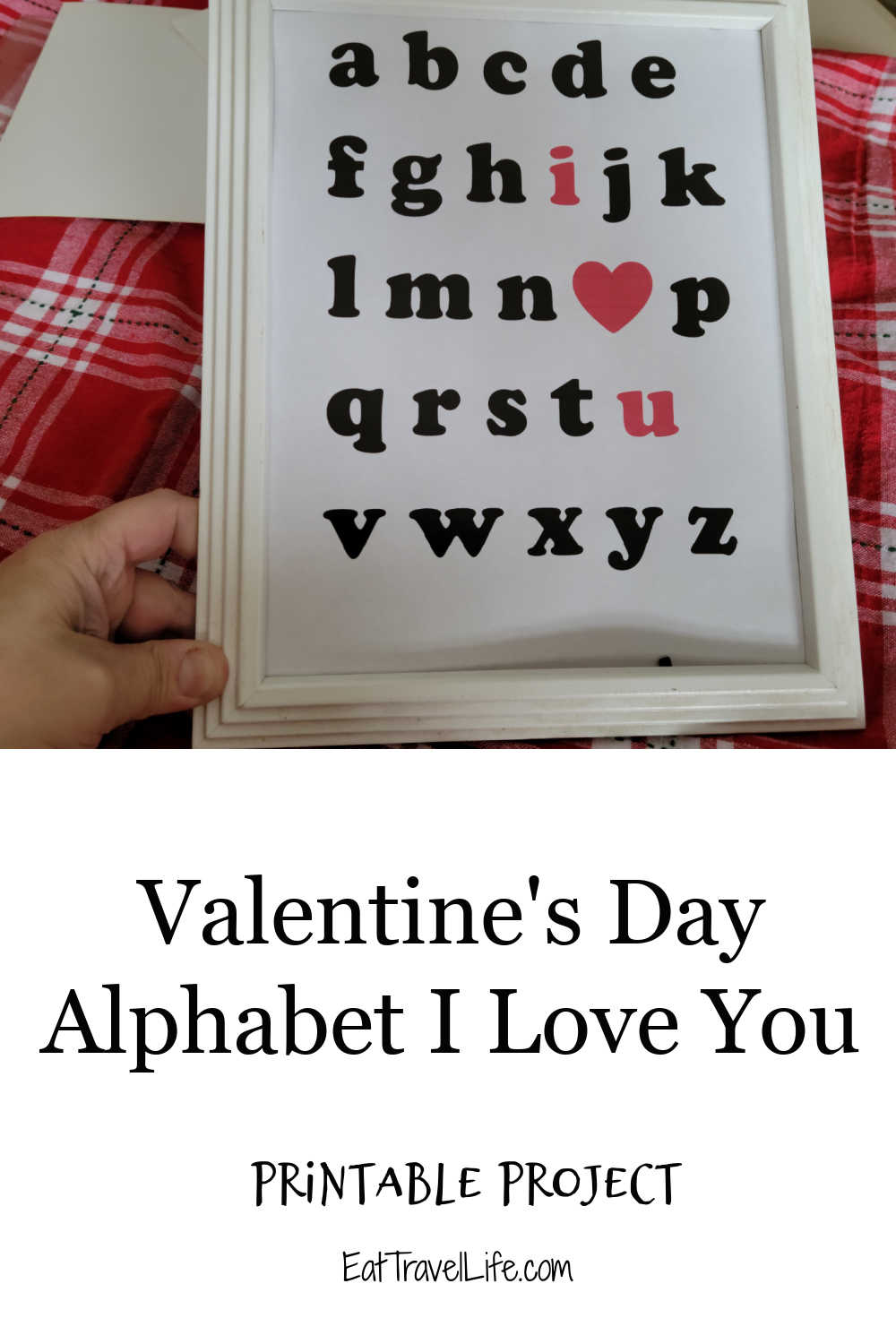 Cute Printable Alphabet Valentine Gift Idea - Eat Travel Life